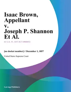 isaac brown, appellant v. joseph p. shannon et al. book cover image