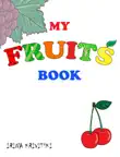 My Fruits Book synopsis, comments