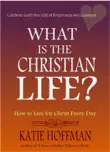What is the Christian Life synopsis, comments