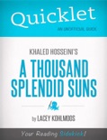 Quicklet on Khaled Hosseini's A Thousand Splendid Suns book summary, reviews and downlod