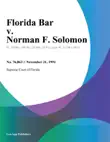 Florida Bar v. Norman F. Solomon synopsis, comments