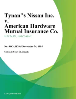 tynans nissan inc. v. american hardware mutual insurance co. book cover image