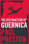 The Destruction of Guernica synopsis, comments