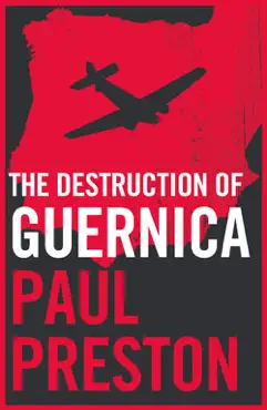 the destruction of guernica imagen de la portada del libro