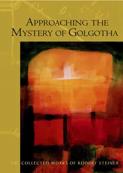 approaching the mystery of golgotha book cover image