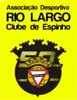 Rio Largo 50 Anos synopsis, comments