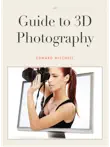 Guide to 3D Photography synopsis, comments