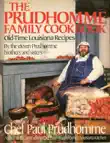 The Prudhomme Family Cookbook synopsis, comments