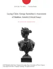 Laying Claim: George Saintsbury's Assessment of Matthew Arnold (Critical Essay) sinopsis y comentarios