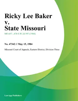 ricky lee baker v. state missouri book cover image