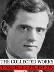 The Collected Works of Jack London synopsis, comments