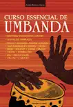 Curso essencial de Umbanda synopsis, comments