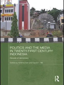 politics and the media in twenty-first century indonesia book cover image