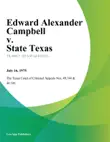 Edward Alexander Campbell v. State Texas synopsis, comments