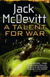 A Talent for War (Alex Benedict - Book 1) sinopsis y comentarios