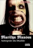 Marilyn Manson synopsis, comments