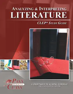 analyzing and interpreting literature clep test study guide - passyourclass book cover image