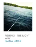 Fishing - The Right Way reviews