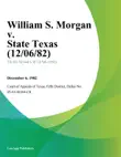 William S. Morgan v. State Texas synopsis, comments