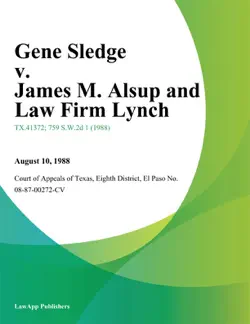 gene sledge v. james m. alsup and law firm lynch book cover image