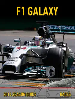 formula 1 galaxy - 2014 season guide - races imagen de la portada del libro