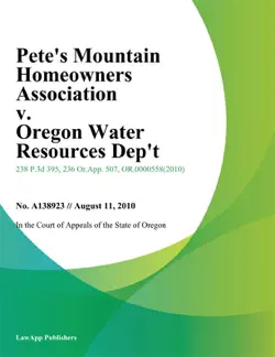 petes mountain homeowners association v. oregon water resources dept book cover image