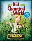 The Kid Who Changed the World synopsis, comments