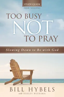 too busy not to pray study guide book cover image