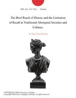 the brief reach of history and the limitation of recall in traditional aboriginal societies and cultures. imagen de la portada del libro