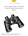 'There's No Reality in Reality TV': Performing the Real in a 'Reality Flavoured' Universe (Report) sinopsis y comentarios
