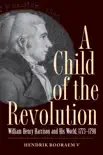 A Child of the Revolution synopsis, comments