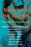 Between the Covers Sampler synopsis, comments