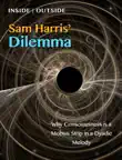 Sam Harris' Dilemma sinopsis y comentarios