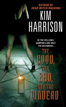 the good, the bad, and the undead book cover image