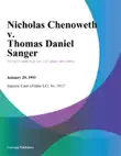 Nicholas Chenoweth v. Thomas Daniel Sanger synopsis, comments