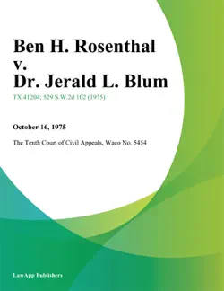 ben h. rosenthal v. dr. jerald l. blum book cover image