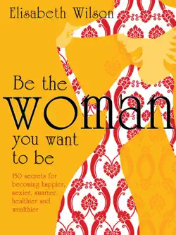 be the woman you want to be book cover image