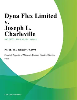dyna flex limited v. joseph l. charleville book cover image
