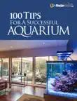 100 Tips for a Successful Aquarium synopsis, comments