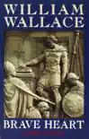 William Wallace sinopsis y comentarios