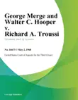 George Merge and Walter C. Hooper v. Richard A. Troussi synopsis, comments