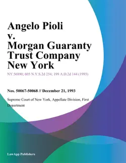 angelo pioli v. morgan guaranty trust company new york book cover image