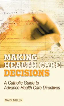 making health care decisions book cover image