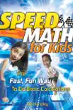 Speed Math for Kids book summary, reviews and download
