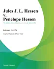 Jules J. L. Hessen v. Penelope Hessen synopsis, comments