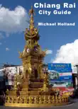 Chiang Rai City Guide synopsis, comments