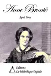 Anne Brontë - Agnès Grey sinopsis y comentarios