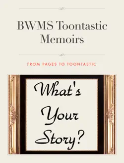 bwms toontastic memoirs book cover image