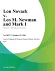 Lon Novack v. Leo M. Newman and Mark I synopsis, comments