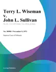 Terry L. Wiseman v. John L. Sullivan synopsis, comments